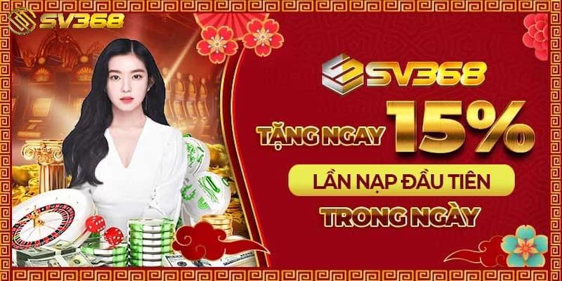 Cách tham gia chương trình lần nạp đầu tiên 15%